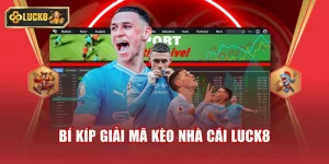 Kèo Nhà Cái Luck8