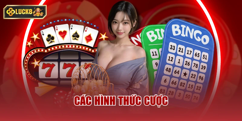Các hình thức cược