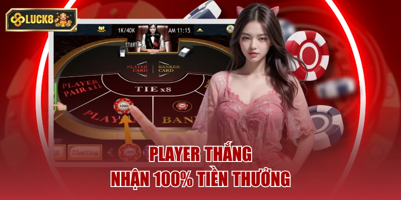 Player thắng nhận 100% tiền thưởng