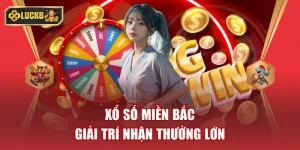 Xổ Số Miền Bắc Luck8